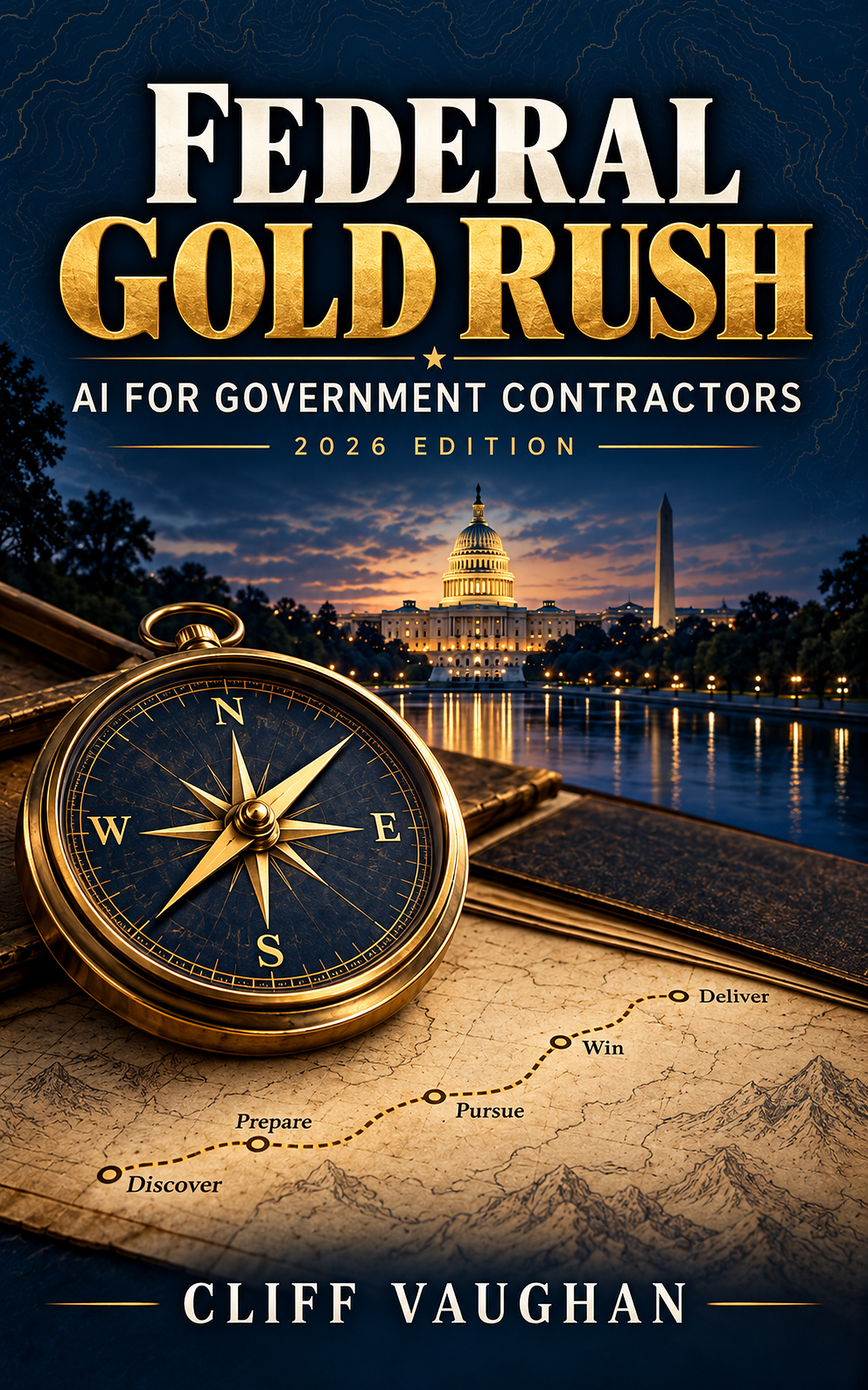 Federal Gold Rush: AI for Government Contractors, 2026 Edition